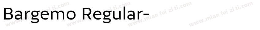 Bargemo Regular字体转换